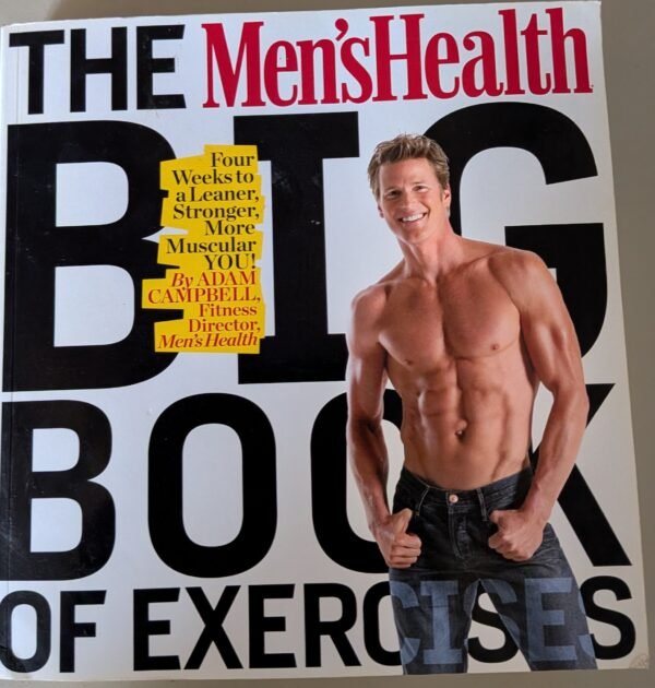 Men's Health: The Big Book of Exercises by Men'sHealth Magazine