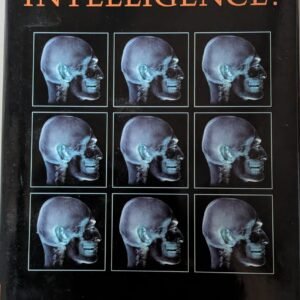 What Is Intelligence by James R. Flynn