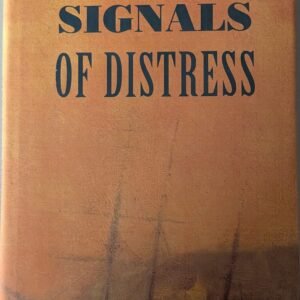 Signals of Distress by Jim Crace