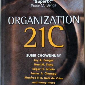 Organization 21C by Subir Chowdhury
