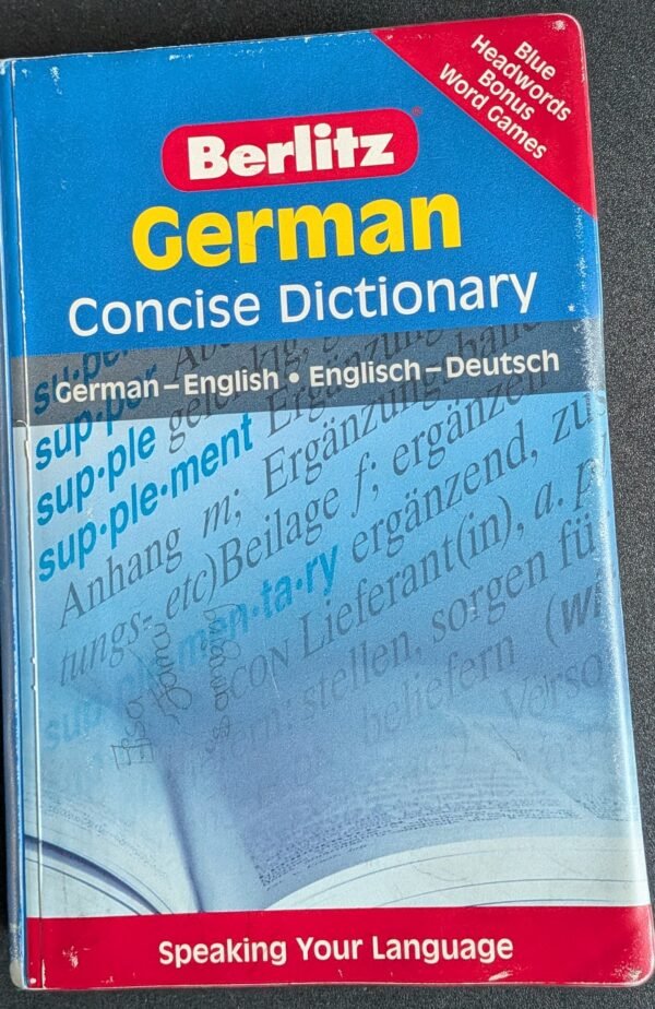 German Concise Dictionary (Berlitz): German-English: Englisch-Deutsch: Speaking Your Language
