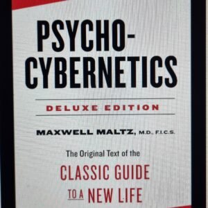 Psycho-cybernetics by Maxwell Maltz
