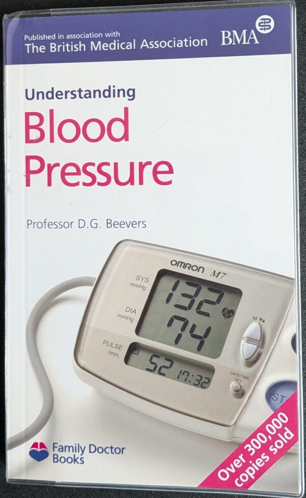 Understanding Blood Pressure (British Medical Association) by Professor D. G. Beevers