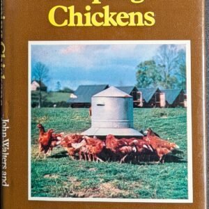 Keeping Chickens by John Walters and Michael Parker