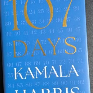 107 Days by Kamala Harris