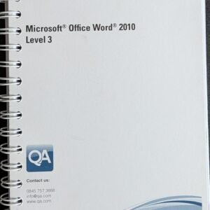 Microsoft Office World 2010: Level 3