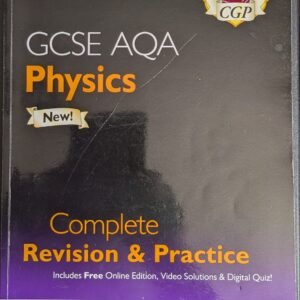 Physics (GCSE AQA): Complete Revision & Practice