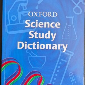 Oxford Science Study Dictionary (Tested In Schools)