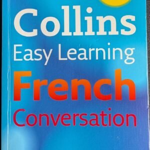 Collins Easing Learning: French Conversation